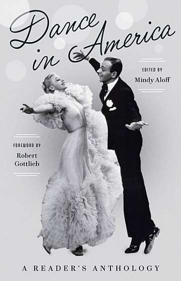 Coperta cărții Dance in America: A Reader's Anthology