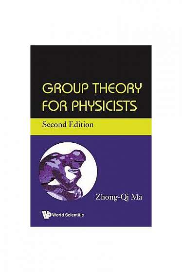 Group Theory for Physicists (Second Edition)