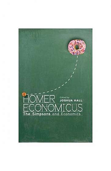 Coperta cărții Homer Economicus: The Simpsons and Economics