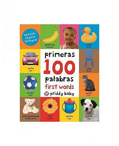 First 100 Words Bilingual (Small Padded Edition)