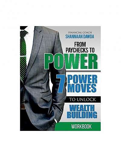 Coperta cărții From Paychecks to Power Workbook