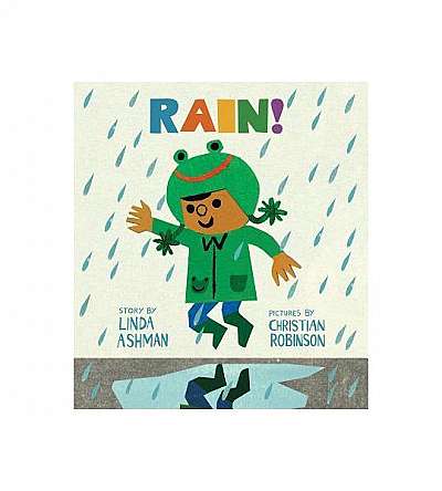 Rain! (Board Book)