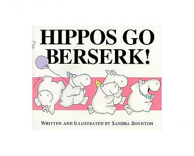 Coperta cărții Hippos Go Berserk!