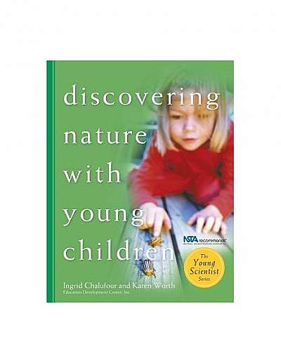 Coperta cărții Discovering Nature with Young Children
