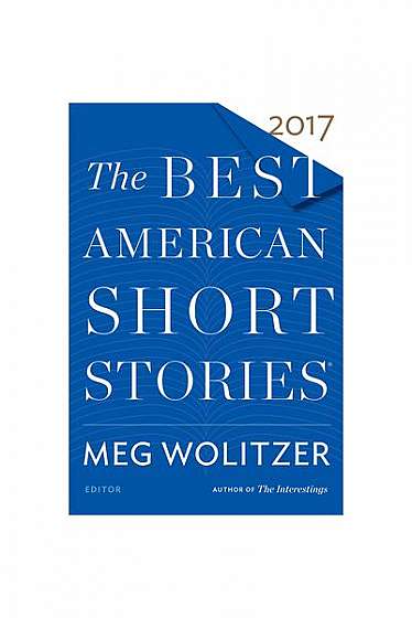 The Best American Short Stories 2017