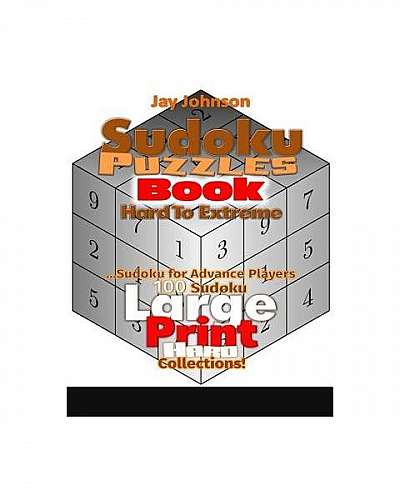 Sudoku Puzzle Book Hard to Extreme: Sudoku Advanced Player...100 Sudoku Large PR
