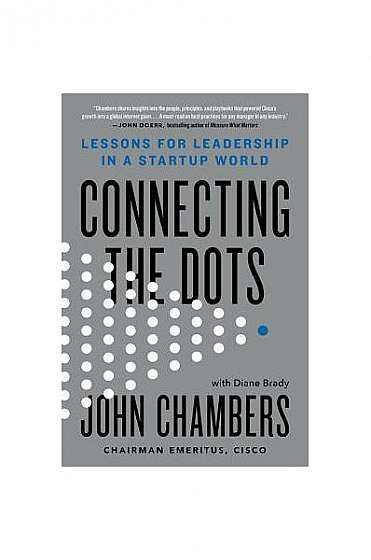Connecting the Dots: Lessons for Leadership in a Startup World