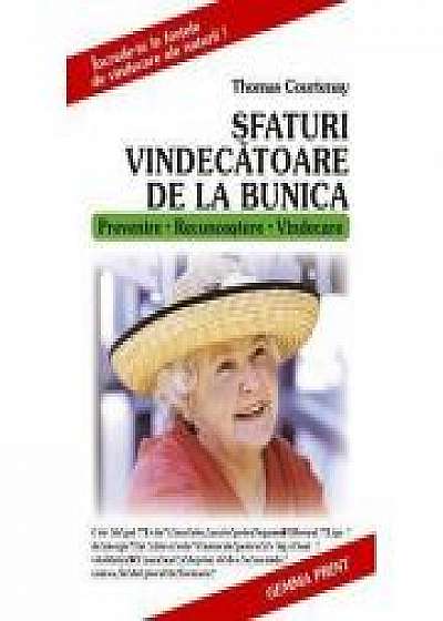 Sfaturi vindecatoare de la bunica (Thomas Courtenay)