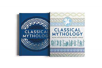 Classical Mythology: Myths and Legends of the Ancient World: Slip-Cased Edition
