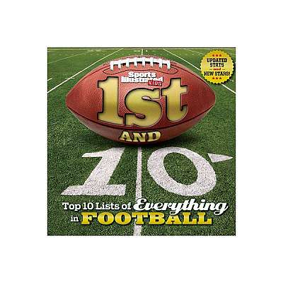 1st and 10: Top 10 Lists of Everything in Football (Revised & Updated)