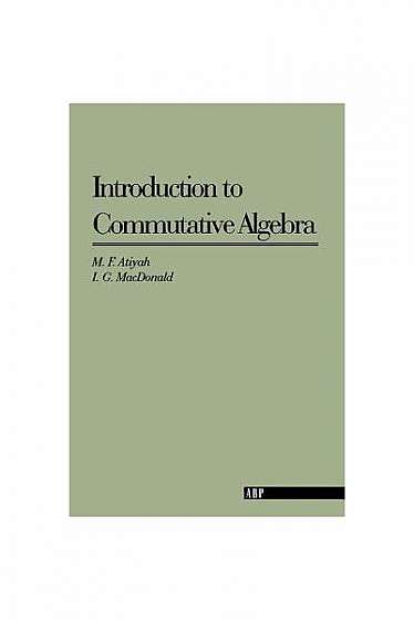 Coperta cărții Introduction to Commutative Algebra (on Demand)