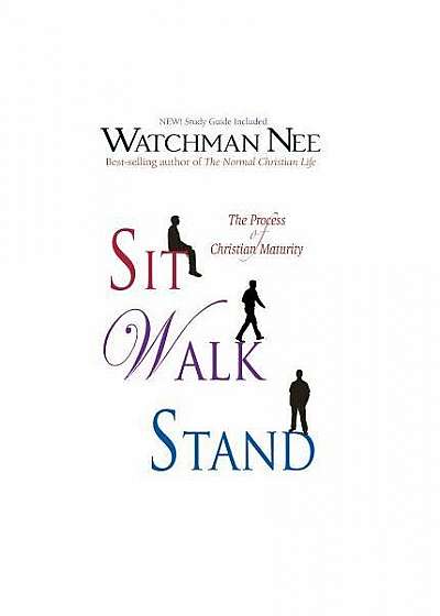 Sit, Walk, Stand