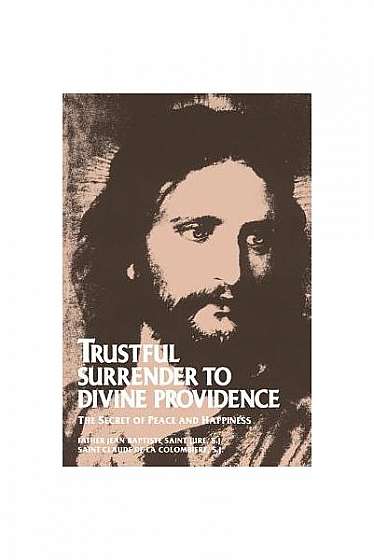 Trustful Surrender to Divine Providence