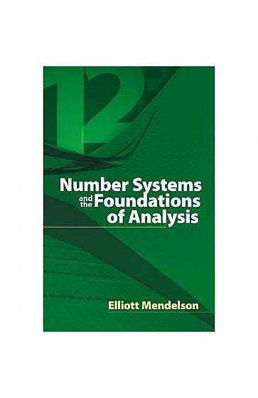 Number Systems and the Foundations of Analysis