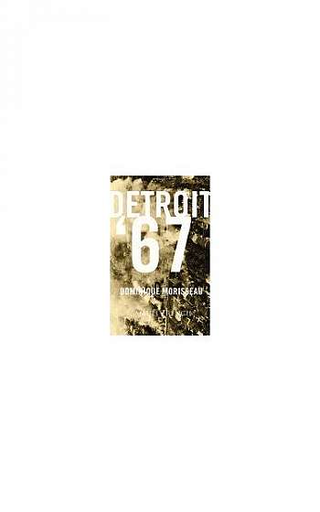 Detroit '67