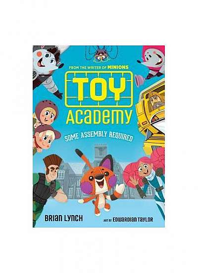 Toy Academy: Some Assembly Required (Toy Academy #1)
