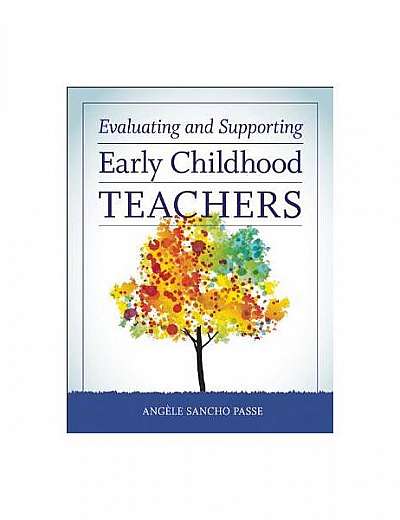 Coperta cărții Evaluating and Supporting Early Childhood Teachers