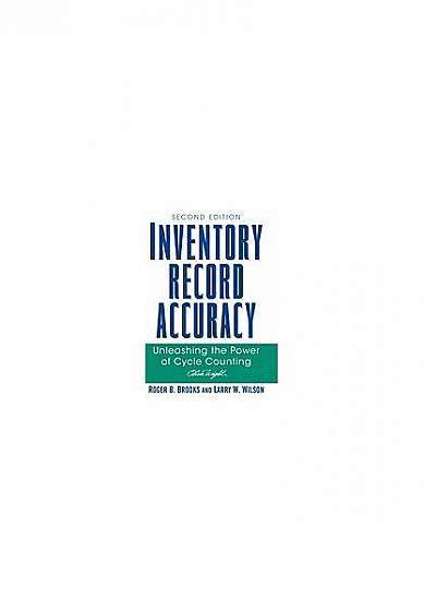 Coperta cărții Inventory Record Accuracy: Unleashing the Power of Cycle Counting