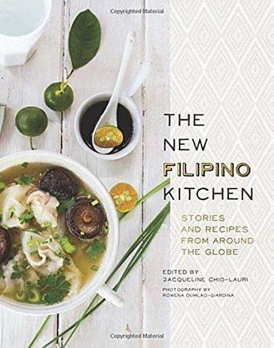 The New Filipino Kitchen: Stories and Recipes from Around the Globe