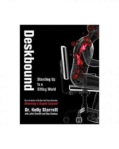 Coperta cărții Deskbound: Sitting Is the New Smoking