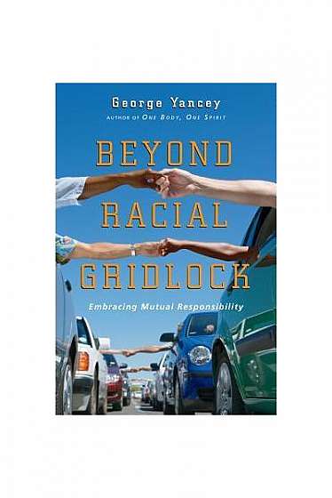 Beyond Racial Gridlock: Embracing Mutual Responsibility