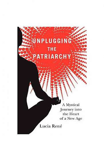 Unplugging the Patriarchy