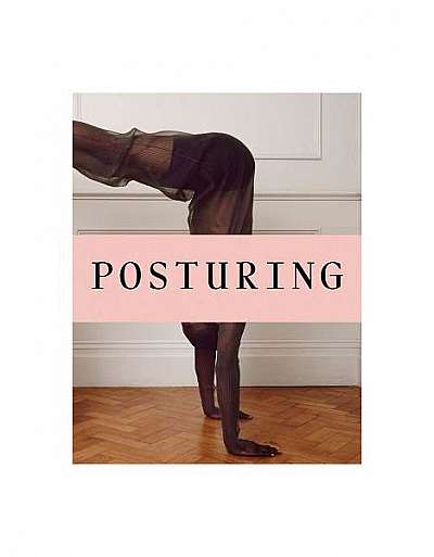 Posturing