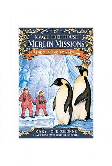 Coperta cărții Eve of the Emperor Penguin: A Merlin Mission [With Sticker(s)]