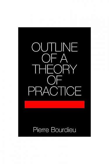 Coperta cărții Outline of a Theory of Practice