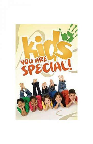 Kids, You Are Special (Pack of 25)