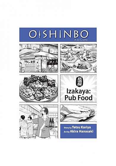 Oishinbo: Izakaya: Pub Food: a la Carte