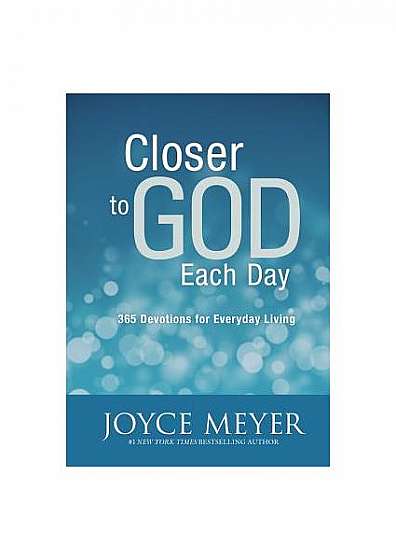 Closer to God Each Day: 365 Devotions for Everyday Living