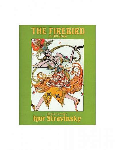 The Firebird in Full Score (Original 1910 Version)