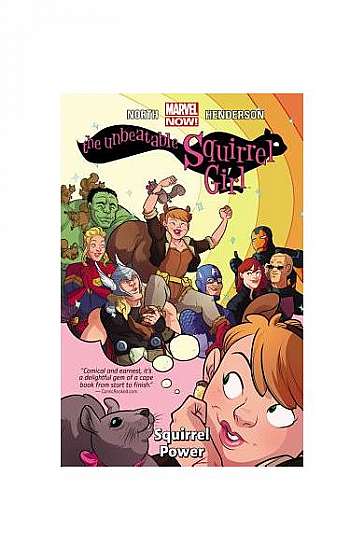 Coperta cărții The Unbeatable Squirrel Girl Vol. 1: Squirrel Power