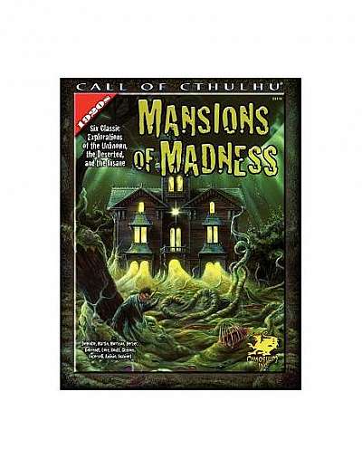 Coperta cărții Mansions of Madness: Six Classic Explorations of the Unknown, the Deserted, and the Insane
