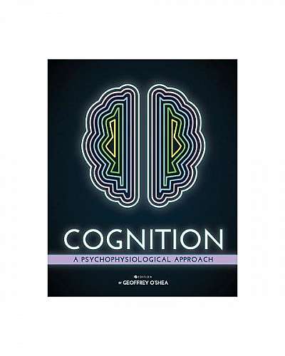 Cognition: A Psychological Approach