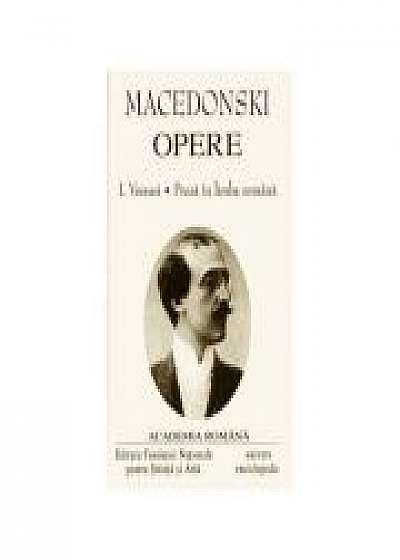 Opere complete (I-II) - Alexandru Macedonski (Integrala)