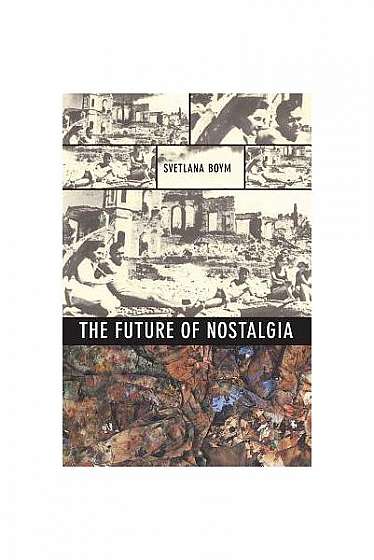 Coperta cărții The Future of Nostalgia