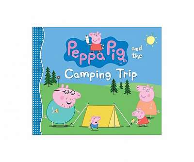 Peppa Pig and the Camping Trip