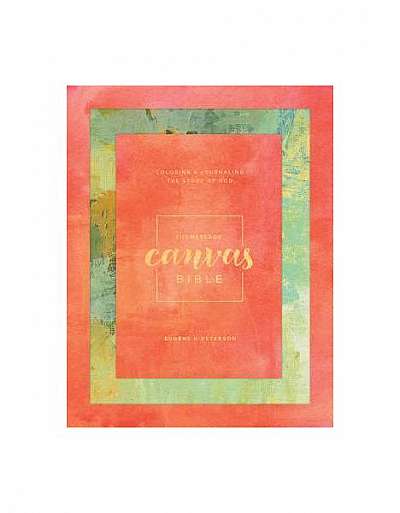 Message Canvas Bible: Coloring and Journaling the Story of God