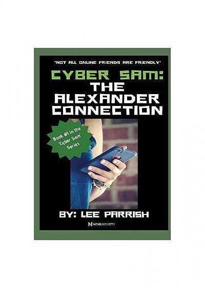 Coperta cărții Cyber Sam: The Alexander Connection