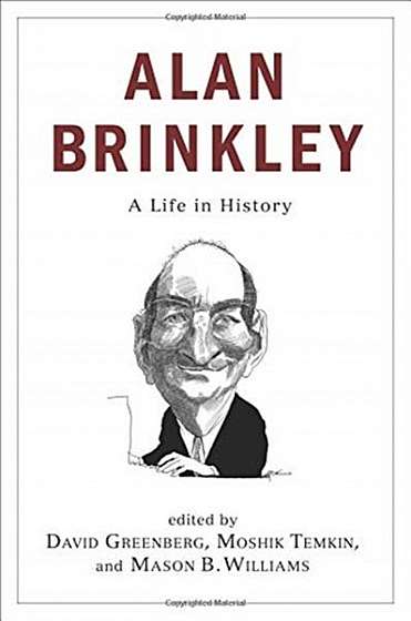 Coperta cărții Alan Brinkley: A Life in History