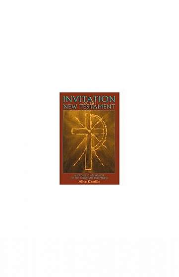 Coperta cărții Invitation to the New Testament: A Catholic Approach to the Christian Scriptures
