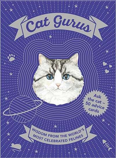 Ask the Cat: Wisdom from the World's Most Celebrated Cats