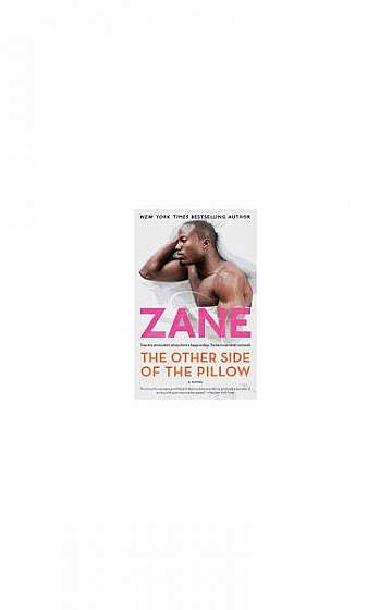 Zane's the Other Side of the Pillow