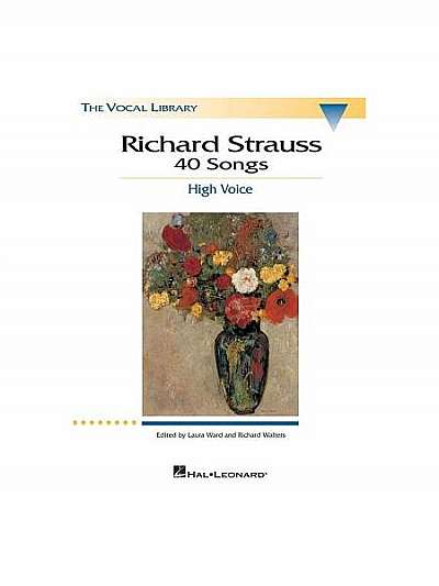 Richard Strauss: 40 Songs: High Voice
