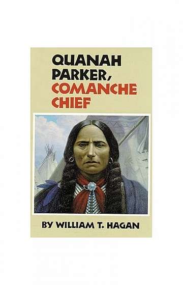 Quanah Parker, Comanche Chief