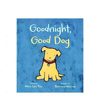 Goodnight, Good Dog (Padded Board Book with Flocked Cover)