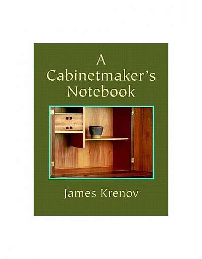 A Cabinetmaker's Notebook