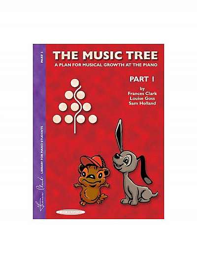 The Music Tree Student's Book: Part 1